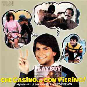 Nico Fidenco - Che Casino... Con Pierino! / 3 Supermen Contro Il Padrino