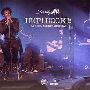 Scotty ATL - Unplugged (Live From Smith's Olde Bar)