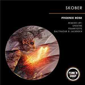 Skober - Phoenix Rose