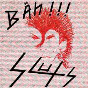Sluts - Bäh