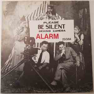 The Alarm - Please be silent behind camera 25/3/84
