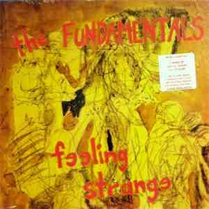 The Fundamentals  - Feeling Strange