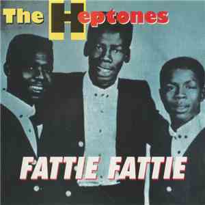 The Heptones - Fattie Fattie