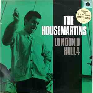 The Housemartins - London 0 Hull 4