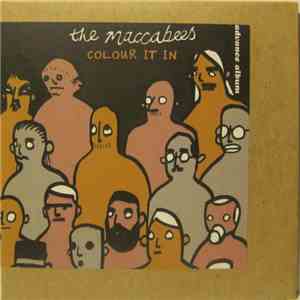 The Maccabees - Colour It In