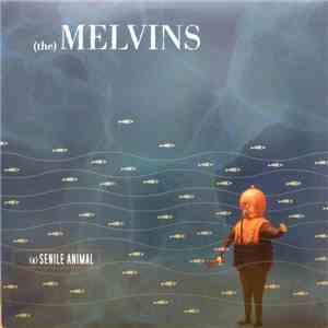 (The) Melvins - (A) Senile Animal