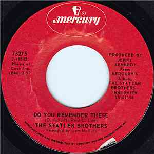 The Statler Brothers - Do You Remember These / Since Then