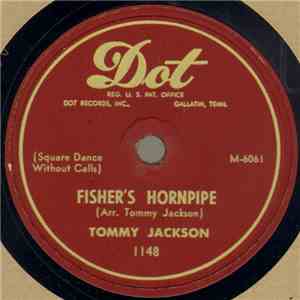 Tommy Jackson  - Fisher's Hornpipe / Jackson's Hornpipe