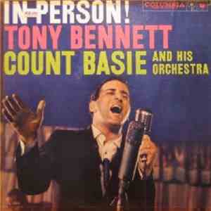 Tony Bennett With Count Basie And His Orchestra - In Person!