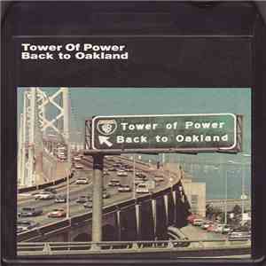 Tower Of Power - Back To Oakland