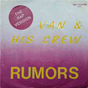 Van & His Crew - Rumors