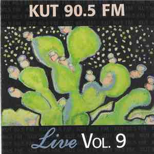 Various - KUT Live Vol. 9 - KUT 90.5 FM