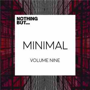 Various - Nothing But... Minimal, Vol. 09