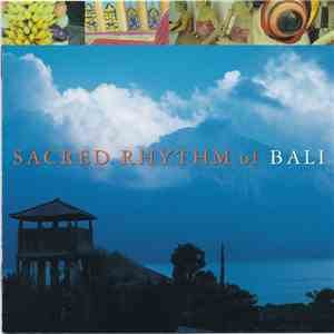 Various - Sacred Rhythm Of Bali