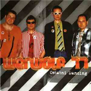 Werwolf 77 - Ostatni Dancing