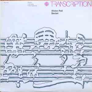 Alvinn Pall Sextet - Alvinn Pall Sextet