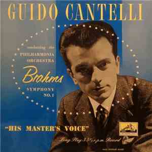 Brahms - Guido Cantelli Conducting The Philharmonia Orchestra - Symphony No. 1