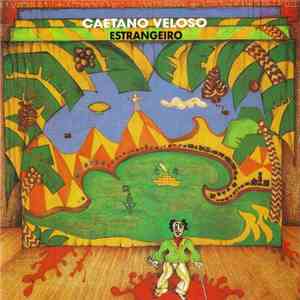 Caetano Veloso - Estrangeiro