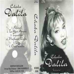 Chaba Dalila - Tu M'as Tué