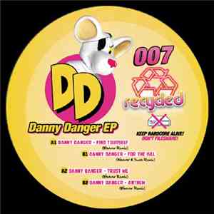 Danny Danger  - Danny Danger EP