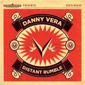 Danny Vera - Distant Rumble