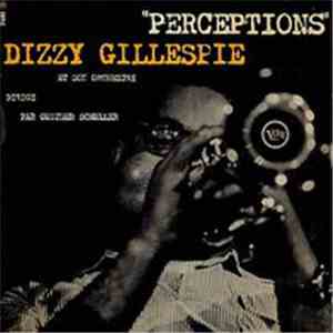 Dizzy Gillespie - Perceptions