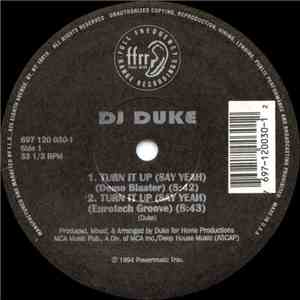 DJ Duke - Turn It Up (Say Yeah)