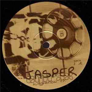 DJ Jasper - Automation E.P.