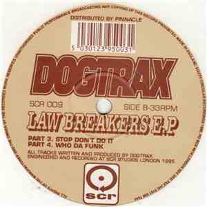 Dogtrax - Law Breakers E.P