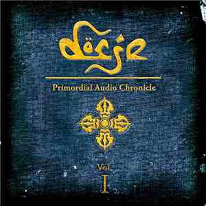 Dorje - Primordial Audio Chronicle