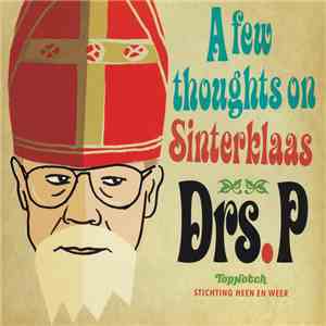 Drs. P - A Few Thoughts On Sinterklaas