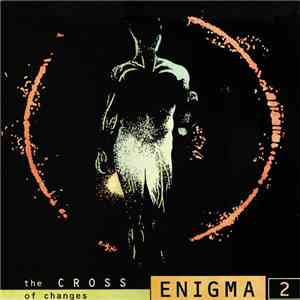 Enigma - The Cross Of Changes