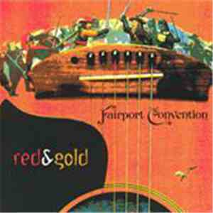 Fairport Convention - Red & Gold