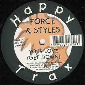 Force & Styles - Your Love (Get Down)