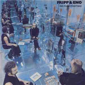 Fripp & Eno - (No Pussyfooting)
