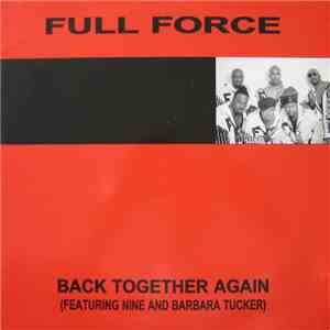 Full Force - Back Together Again