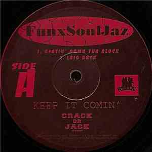 FunxSoulJaz - Keep It Comin'