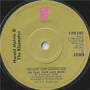Harold Melvin & The Bluenotes - Satisfaction Guaranteed (Or Take Your Love  ...