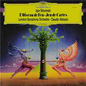 Igor Strawinsky — London Symphony Orchestra · Claudio Abbado - L'Oiseau De  ...