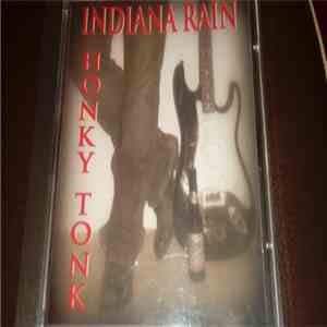 Indiana Rain - Honky Tonk
