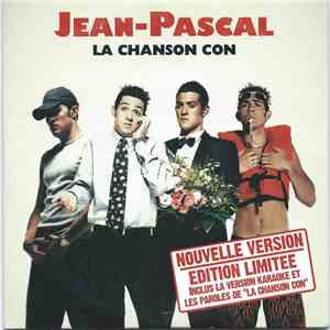 Jean-Pascal - La Chanson Con