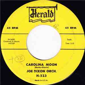 Joe Dixon Orch. - Carolina Moon / Should I