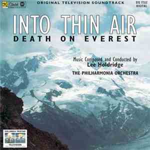 Lee Holdridge, The Philharmonia Orchestra - Into Thin Air (Death On Everest ...