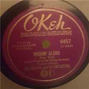 Les Brown And His Orchestra - Pushin' Along / As We Walk Into The Sunset