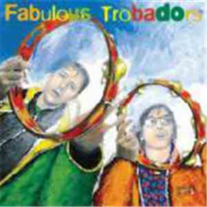 Les Fabulous Trobadors - Ma Ville Est Le Plus Beau Park