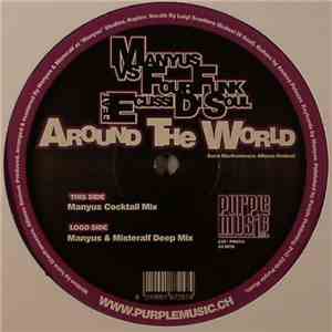 Manyus vs Fourfunk Feat. Eclissi Di Soul - Around The World