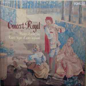 Maxence Larrieu, Robert Veyron-Lacroix - Concert Royal