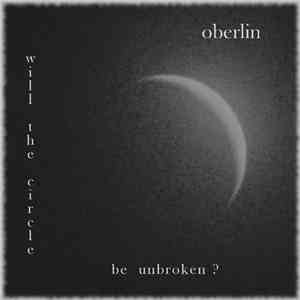 Oberlin - Will The Circle Be Unbroken?