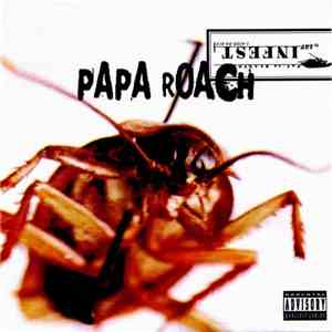 Papa Roach - Infest