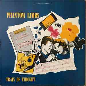 Phantom Limbs - Train Of Thought